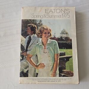 Vintage Eatons Spring & Summer 1975 Catalog